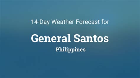 Weather Forecast City of General Santos .